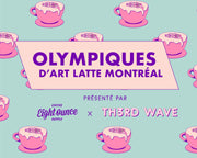 Olympiques d’Art Latte à Montréal